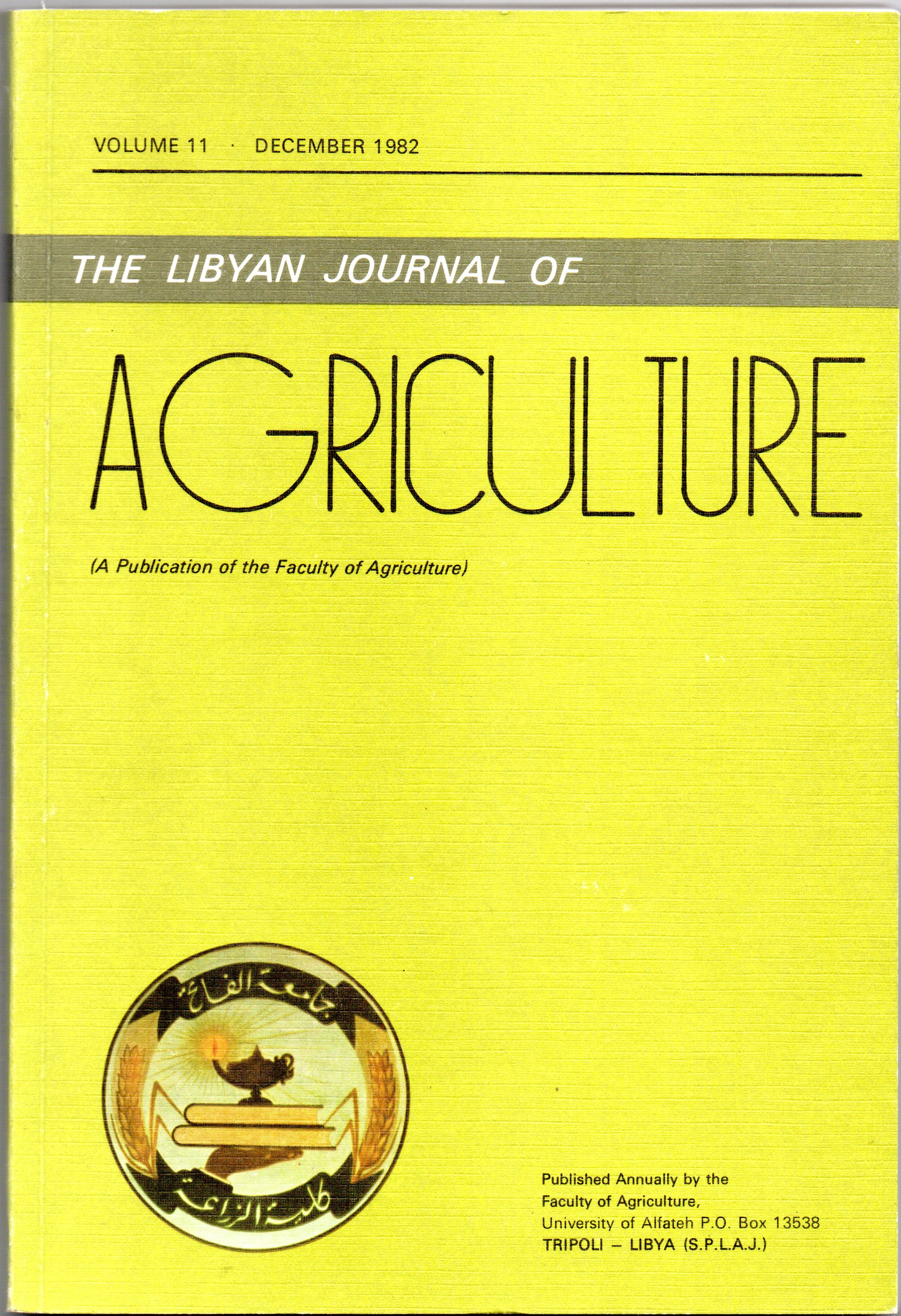 					View Vol. 11 No. 1 (1982): The Libyan Journal of Agriculture
				